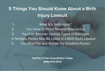 5 Things You Should Know About a Birth
Injury Lawsuit