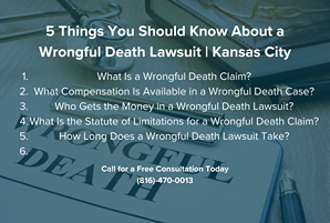 5 Things You Should Know About a Wrongful Death Lawsuit | Kansas City